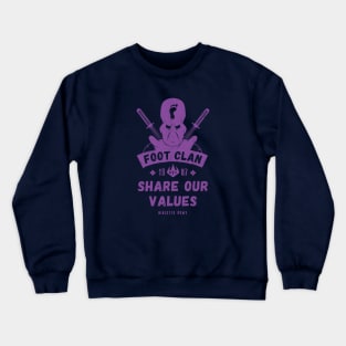 Share Our Values Crewneck Sweatshirt